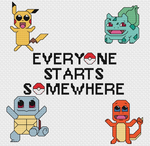 Everyone Starts Somewhere - PDF Cross Stitch Pattern
